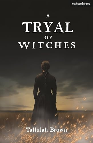 A Tryal of Witches (Modern Plays)