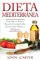 Dieta Mediterránea: Guía Paso a Paso y Recetas Comprobadas Para Comer Mejor y Adelgazar (Libro en Español/Mediterranean Diet Book Spanish Version)