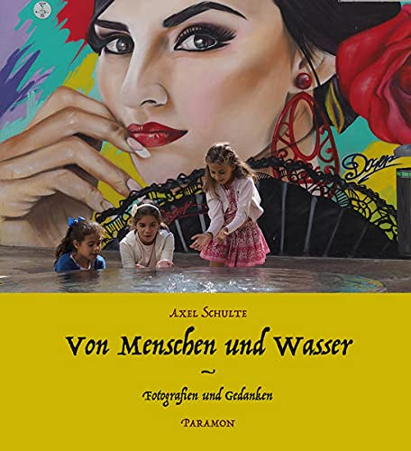 Von Menschen und Wasser: Fotografien und Gedanken