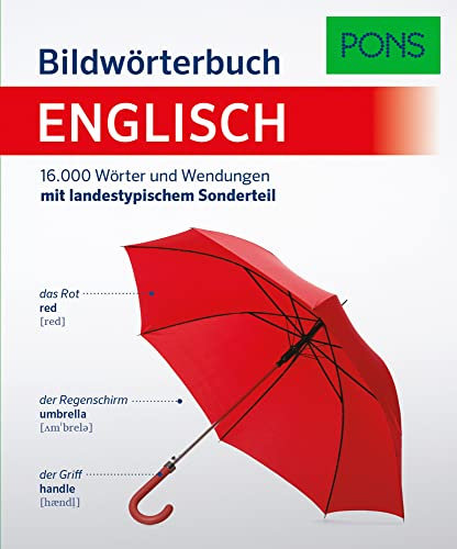 PONS Bildwörterbuch Englisch: 16.000 Wörtern und Wendungen mit landestypischem Sonderteil