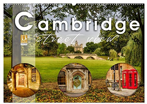 Cambridge street view (Wandkalender 2026 DIN A2 quer), CALVENDO Monatskalender: Cambridge - Hauptstadt der Grafschaft Cambridgeshire im Osten von ... zauberhafte Fotos eingefangen (CALVENDO Orte)