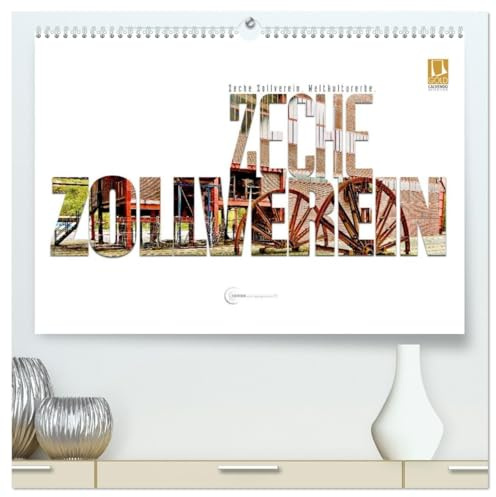 Zeche Zollverein. Weltkulturerbe. (hochwertiger Premium Wandkalender 2026 DIN A2 quer), Kunstdruck in Hochglanz: Ansichten vom Gelände der Zeche Zollverein. (CALVENDO Kunst)