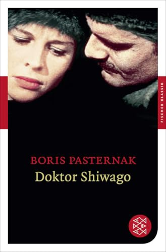 Doktor Shiwago: Roman (Fischer Klassik)