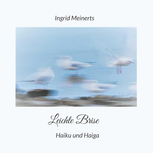 Leichte Brise: Haiku und Haiga