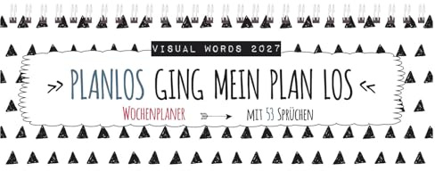 Tischquerkalender Visual Words 2027: 1 Woche 2 Seiten; Tischkalender quer mit viel Platz für Notizen; Format: 29,8 x 10,5 cm
