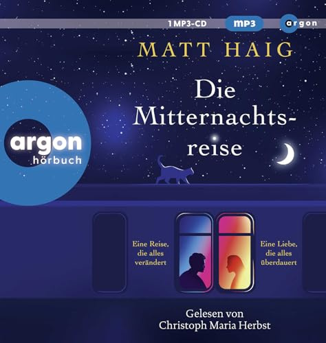 Die Mitternachtsreise: SPIEGEL-Bestseller. Eine inspirierende Geschichte aus der Welt der Mitternachtsbibliothek