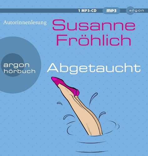 Abgetaucht: Roman (Ein Andrea Schnidt Roman, Band 11)
