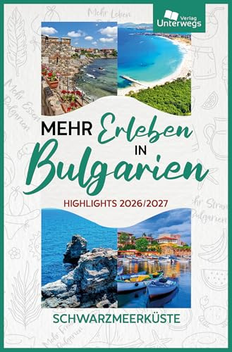 Mehr Erleben in Bulgarien: Highlights 2026/2027