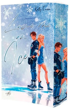 Love me on Ice (On Ice-Reihe)