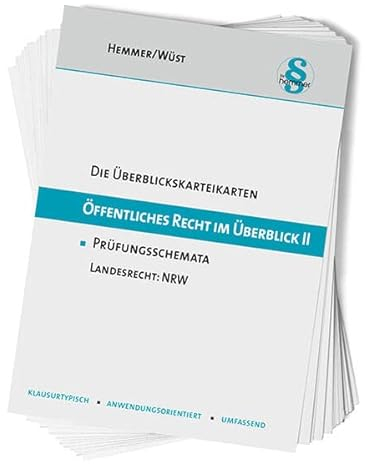 33500 - ÜK Öffentliches Recht im Überblick II - NRW: Prüfungsschemata Landesrecht Nordrhein-Westfalen (Karteikarten - Öffentliches Recht)