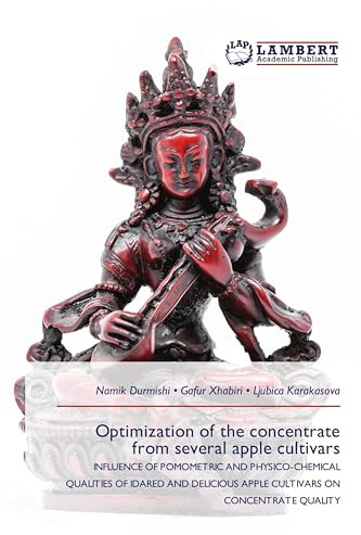 Optimization of the concentrate from several apple cultivars: INFLUENCE OF POMOMETRIC AND PHYSICO-CHEMICAL QUALITIES OF IDARED AND DELICIOUS APPLE CULTIVARS ON CONCENTRATE QUALITY