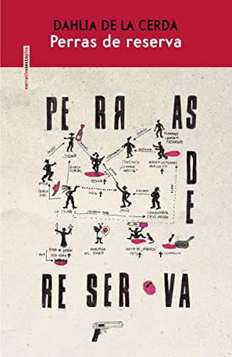 Perras de reserva (Narrativa)