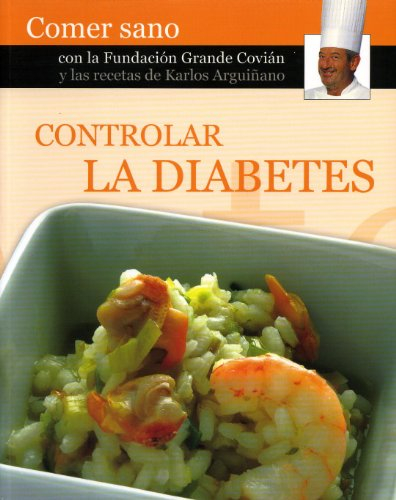 Controlar la Diabetes (Comer Sano)