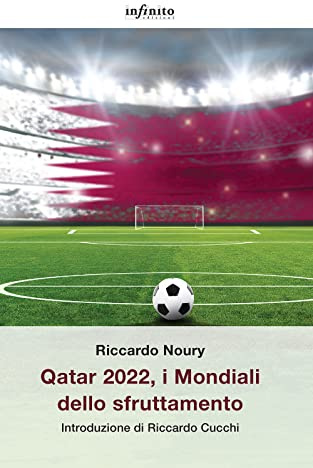 Qatar 2022, i Mondiali dello sfruttamento (Grandangolo)