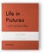Photo Album - Life In Pictures Orange: A coffee table photo album