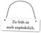Homeyourself Metallschild Zu früh ist auch unpünktlich 25 x 8 cm aus Alu Verbund (Alu, Kunststoff) für In- und Outdoor Deko Schild Dekoschild Wandschild außen und innen