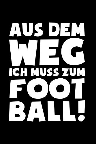 Muss zum Football!: Notizbuch / Notizheft für American Football Footballspieler-in Footballer A5 (6x9in) liniert mit Linien