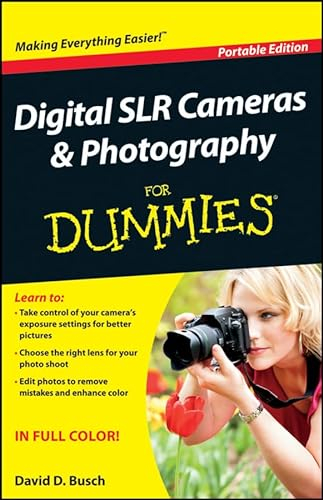 Digital SLR Cameras and Photography For Dummies
