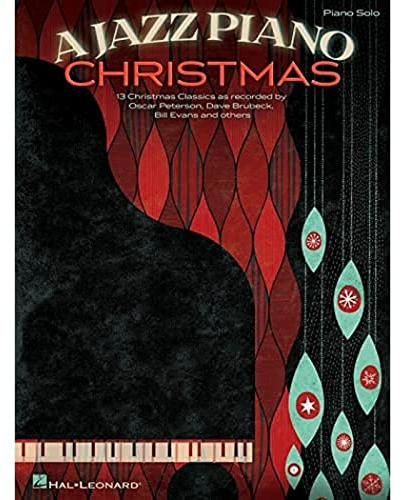 A Jazz Piano Christmas: Piano Solo