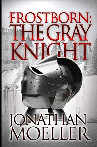 Frostborn: The Gray Knight: Volume 1