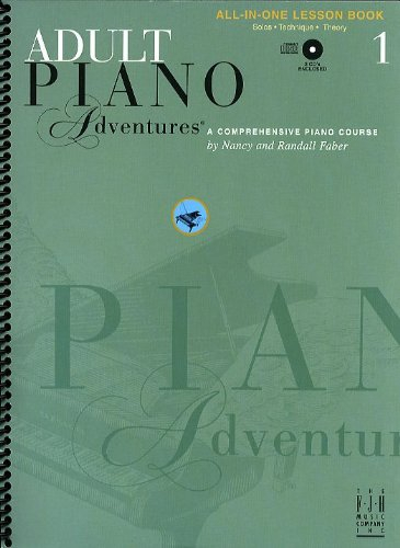 Adult Piano Adventures: Book 1: All-in-One Lesson: Adult Piano Adventures All-in-One Lesson - Book 1