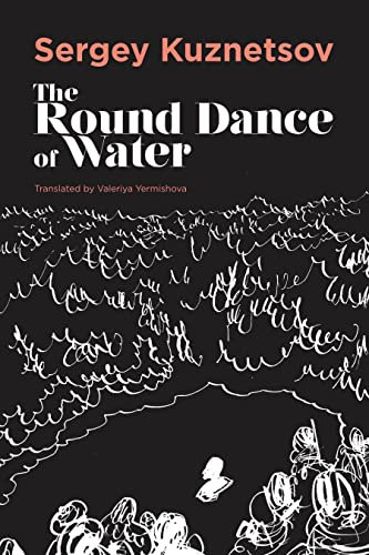 The Round-Dance of Water (Russian Literature)