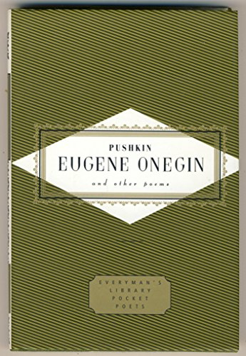 Pushkin Eugene Onegin And Other Poems (Everyman's Library POCKET POETS)