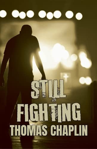 Still Fighting: 2 (The Fighting Series)