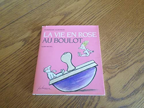 La vie en rose au boulot