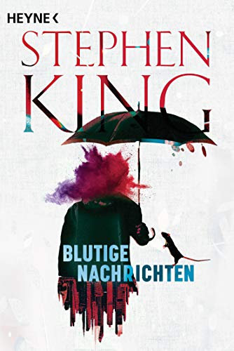 Blutige Nachrichten: Mit dem Kurzroman »Chucks Leben« – der Vorlage zur großen Verfilmung »The Life of Chuck«. Jetzt im Kino