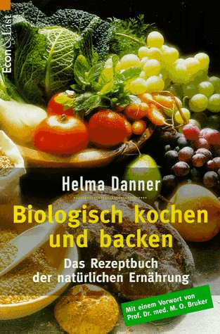 Biologisch kochen und backen