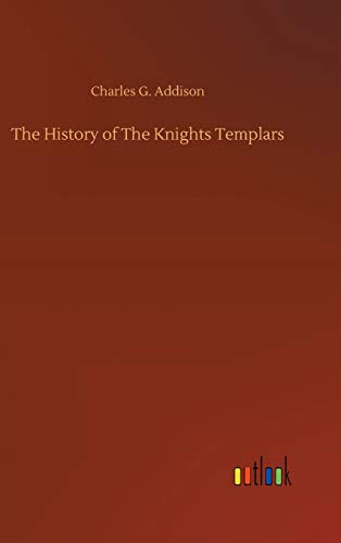 The History of The Knights Templars