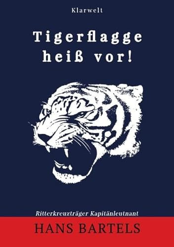 Tigerflagge heiß vor!
