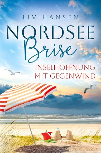 Inselhoffnung mit Gegenwind (Nordseebrise)