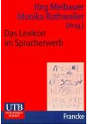 Das Lexikon im Spracherwerb (UTB M: Uni-Taschenbücher)