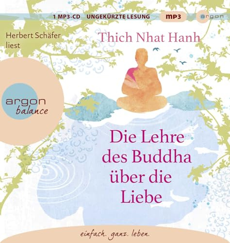 Die Lehre des Buddha über die Liebe: .