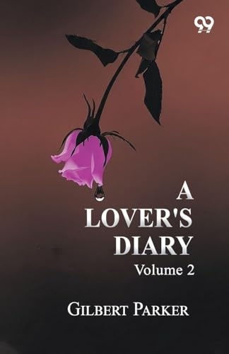 A Lover's Diary: Volume 2