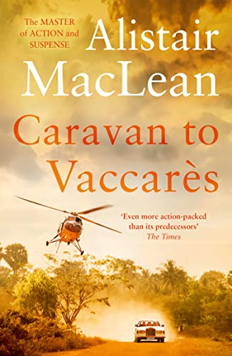 Caravan to Vaccares: A Classic Spy Thriller of Murder and Suspense in the South of France