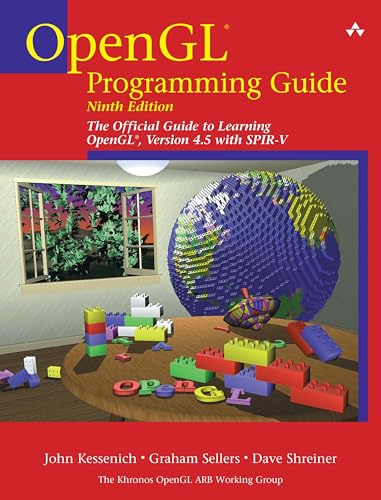 OpenGL Programming Guide: The Official Guide to Learning Opengl, Version 4.5 with Spir-V
