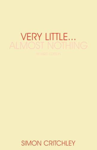Very Little ... Almost Nothing: Death, Philosophy and Literature (Warwick Studies in European Philosophy)
