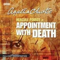 Appointment With Death: A BBC Radio 4 Full-Cast Dramatisation (BBC Audio Crime)