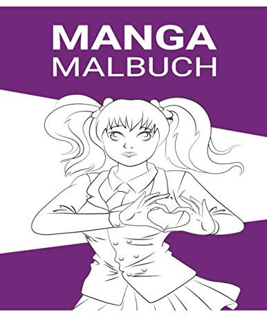 Manga Malbuch: Anime Ausmalbuch und Zeichenheft