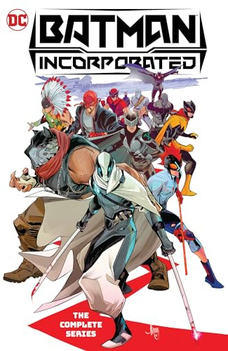 Batman Incorporated: The Complete Series (DC Batman: Incorporated)