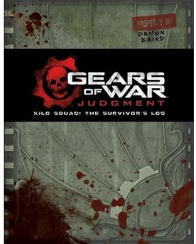 Gears of War: Judgment: Kilo Squad: The Survivor's Log