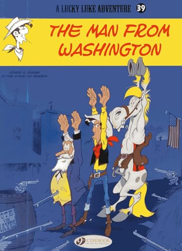 The Man from Washington (Lucky Luke) (Volume 39)