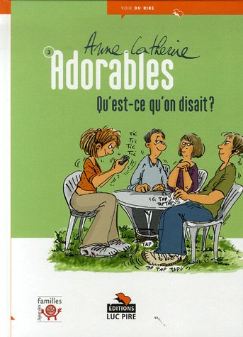 Qu'est-ce qu'on disait ?