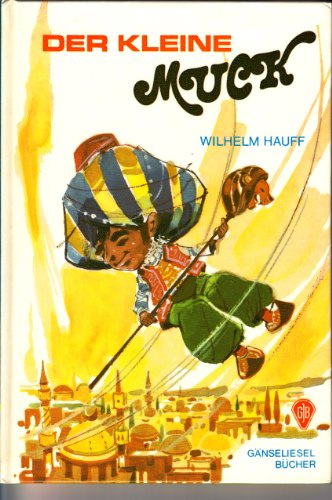 Der kleine Muck und andere Märchen
