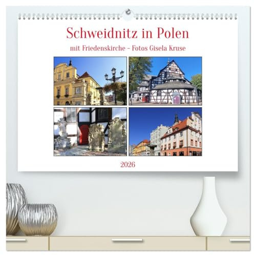 Schweidnitz in Polen mit Friedenskirche (hochwertiger Premium Wandkalender 2026 DIN A2 quer), Kunstdruck in Hochglanz: Der historische Marktplatz ... beeindruckende Friedenskirche (CALVENDO Orte)