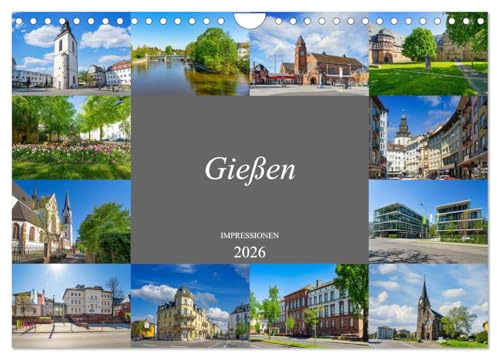 Gießen Impressionen (Wandkalender 2026 DIN A4 quer), CALVENDO Monatskalender: Entdecken Sie das bezaubernde Gießen (CALVENDO Orte)