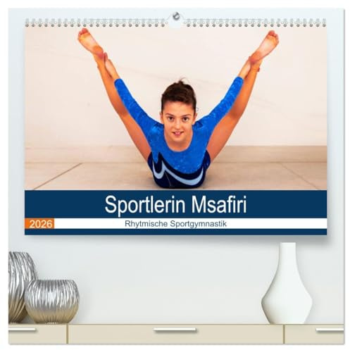 Rhythmische Sportgymnastik (hochwertiger Premium Wandkalender 2026 DIN A2 quer), Kunstdruck in Hochglanz: Biegsame Körper (CALVENDO Sport)